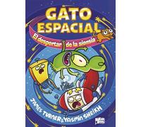 Gato espacial, 2. El despertar de la siensia - James Turner - Hachette - ebook (ePub) - Livre