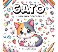 GATO: Libro para colorear de gatos adorables para niños, adultos y amantes de los felinos