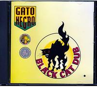 Gato Negro - Black Cat Dub