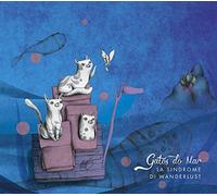Gatos Do Mar - La Sindrome Di Wanderlust [Import]