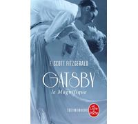 Gatsby le magnifique - Edition enrichie - Francis Scott Fitzgerald - Lgf - Poche - Roman
