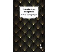 Gatsby le magnifique Francis Scott Fitzgerald (Auteur)