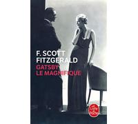 Gatsby le Magnifique - Francis Scott Fitzgerald - Lgf - Poche - Roman