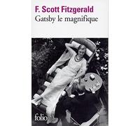Gatsby le Magnifique = The Great Gatsby (Folio (Gallimard)) (French Edition) by Fitzgerald, F. Scott (2012) Mass Market Paperback