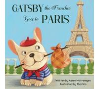 Gatsby the Frenchie: Goes to Paris