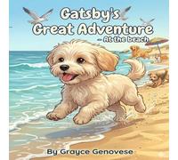 Gatsby's Great Adventures - At the Beach