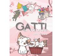 Gatti da Colorare: Un libro da colorare per bambini e adulti amanti dei gatti.