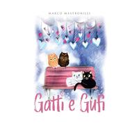 Gatti e gufi: Storie di affinità