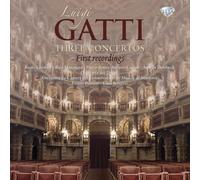 Gatti: Three Concertos