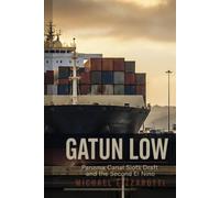 Gatun Low: Panama Canal Slots, Draft, and the Second El Nino