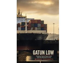 Gatun Low: Panama Canal Slots, Draft, and the Second El Nino