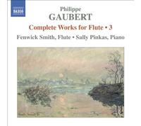 Gaubert - Oeuvres Pour Flute /Vol.3