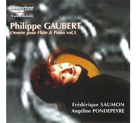 Gaubert, Philippe : Oeuvres pour Flûtes et Piano Vol.1