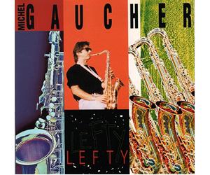 Gaucher,Michel - Lefty [Import]