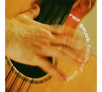 Gauck, Ralf - Fields of Gold [Import]