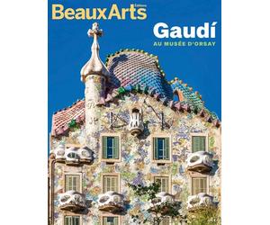 Gaudi Au musee d'orsay - Collectif - Beaux Arts Editions - broché - Catalogue d'exposition