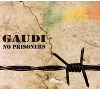 Gaudi - No Prisoner [Import]