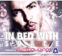 Gaudino, Alex - in Bed with Space 13 [Import]