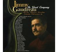 Gaudreau Jimmy - In Good Company