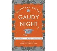 Gaudy Night Dorothy L Sayers, (Auteur)