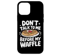 Gaufres Don't Talk to Me Before My Waffle Coque pour iPhone 12 Mini