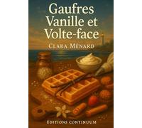 Gaufres vanille et volte-face