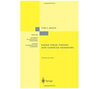 Gauge Field Theory And Complex Geometry