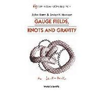 Gauge Fields,Knots & Gravity (V4)