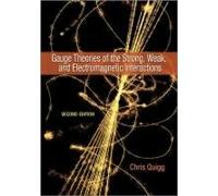 Gauge Theories Of The Strong, Weak, And Electromagnetic Interactions