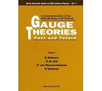 Gauge Theories-Past & Future In... (V1)