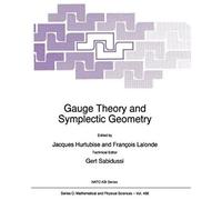 Gauge Theory And Symplectic Geometry