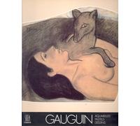Gauguin aquarelles, pastels et dessins