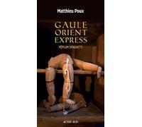 Gaule-Orient-Express: Péplum Spaghetti