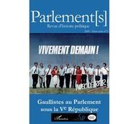 Gaullistes au Parlement sous la Ve République Collectif (Auteur)