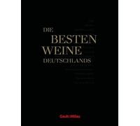 Gault & Millau Die Besten Weine Deutschlands
