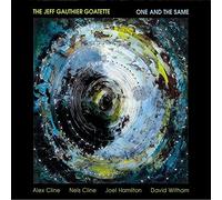 Jeff Gauthier One and the Same (CD) Album