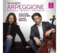 GAUTIER/BRALEY,FRANK CAPUÇON - ARPEGGIONE CD NEUF SCHUBERT/DEBUSSY/BRITTEN/+