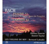 Gauvin - Bach: Psaume 51; Cantate 82 [Hybrid SACD]