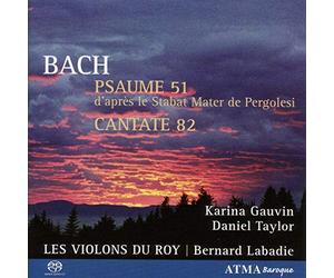 Gauvin - Bach: Psaume 51; Cantate 82 [Hybrid SACD]