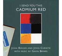 Gavin Bryars - I Send You This Cadmium Red