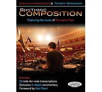 Gavin Harrison/Terry Branam: Rhythmic Composition - Featuring The Music Of Porcupine Tree. Partitions pour Batterie