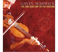 Gavin Marwick - Long Road and The Far Horizons [Import]