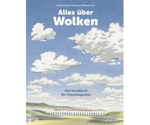 Gavin Pretor-Pi Alles über Wolken: Das Handbuch für Himmelsgucker - Ein (Relié)
