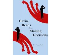 Gavin Reads about Making Decisions