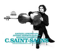 Gavriel Lipkind - Cello Heroics Vol.3 - Saint-Saëns Cello Concerto No.1