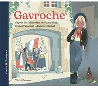 Gavroche - Contes et Classiques Contes et classiques - Michel Piquemal - Magnard - cartonné - Contes et légendes jeunesse