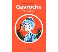 Gavroche d'après les Misérables de Victor Hugo