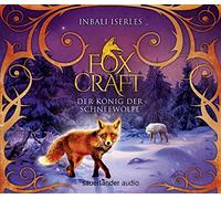 Gawlich,Cathlen - (2)Foxcraft-der Knig der Schneewlfe