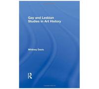 Gay And Lesbian Studies In Art History (Acquisitions Librarian Series)