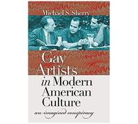 Gay Artists In Modern American Culture